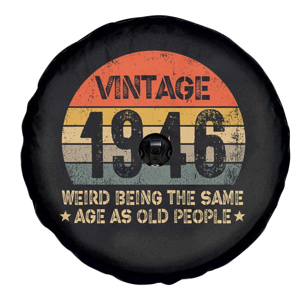 80th Birthday Spare Tire Cover Retro 1946 Weird Being The Same Age As Old People