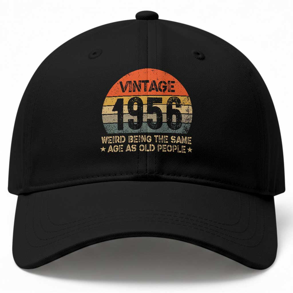 70th Birthday Baseball Cap Retro 1956 Weird Being The Same Age As Old People