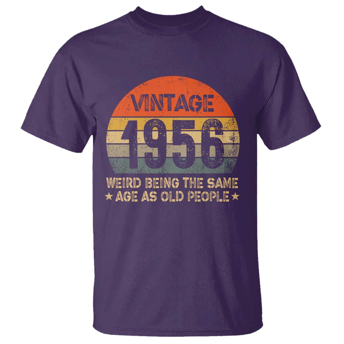 70th Birthday T Shirt Retro 1956 Weird Being The Same Age As Old People