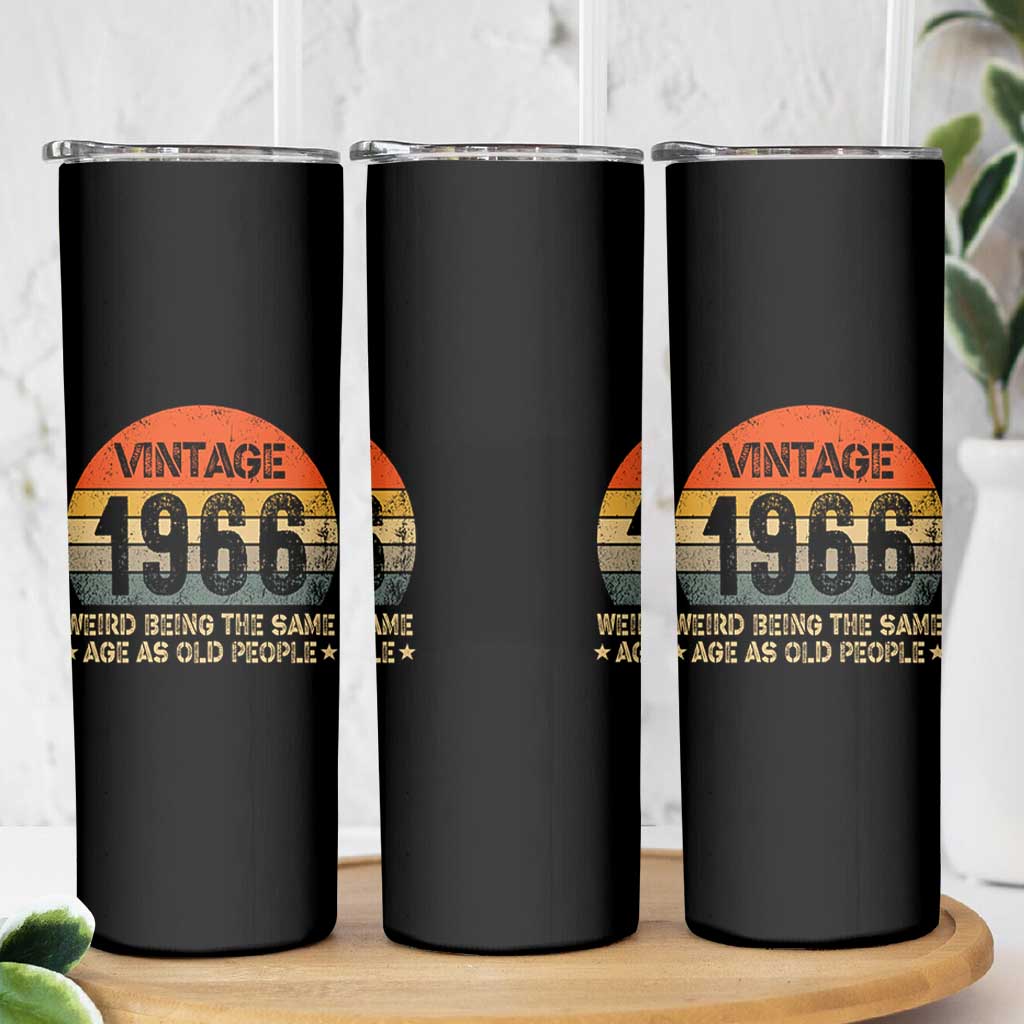 60th Birthday Skinny Tumbler Retro 1966 Weird Being The Same Age As Old People
