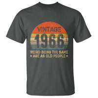 60th Birthday T Shirt Retro 1966 Weird Being The Same Age As Old People