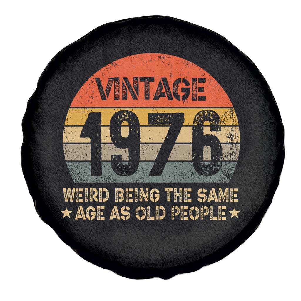 50th Birthday Spare Tire Cover Retro 1976 Weird Being The Same Age As Old People