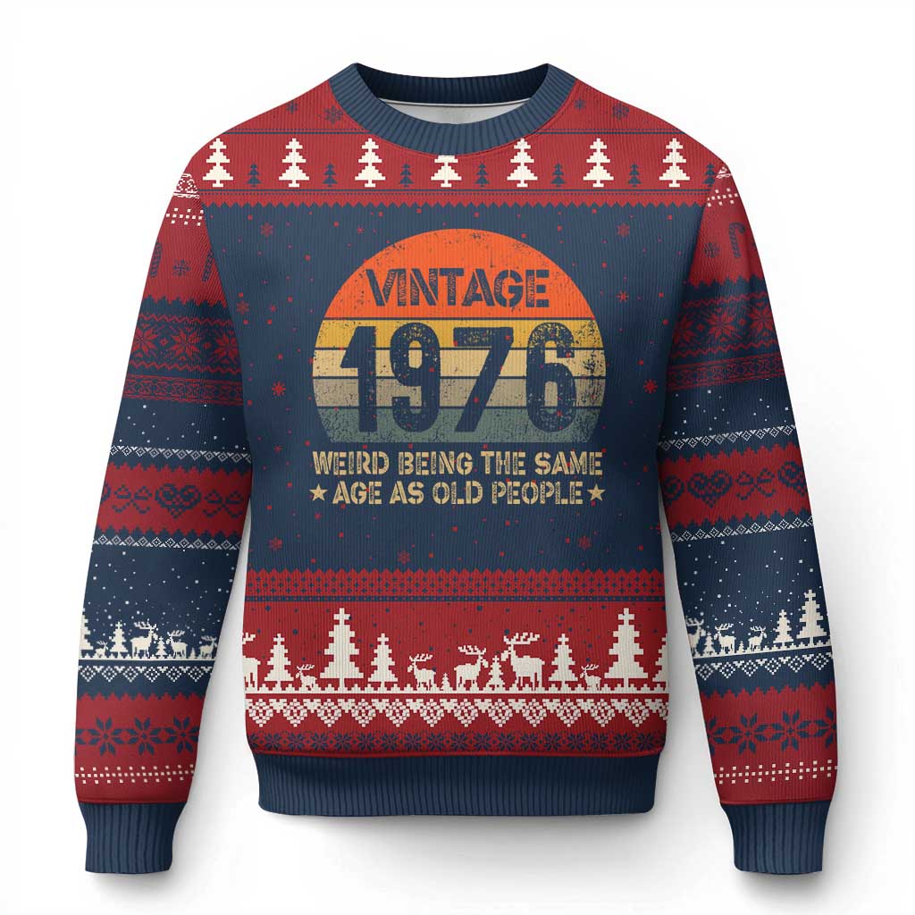 50th Birthday Ugly Christmas Sweater Retro 1976 Weird Being The Same Age As Old People