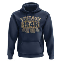 80th Birthday Gift For Men Hoodie Retro Camo 1946 Weird Being The Same Age As Old People