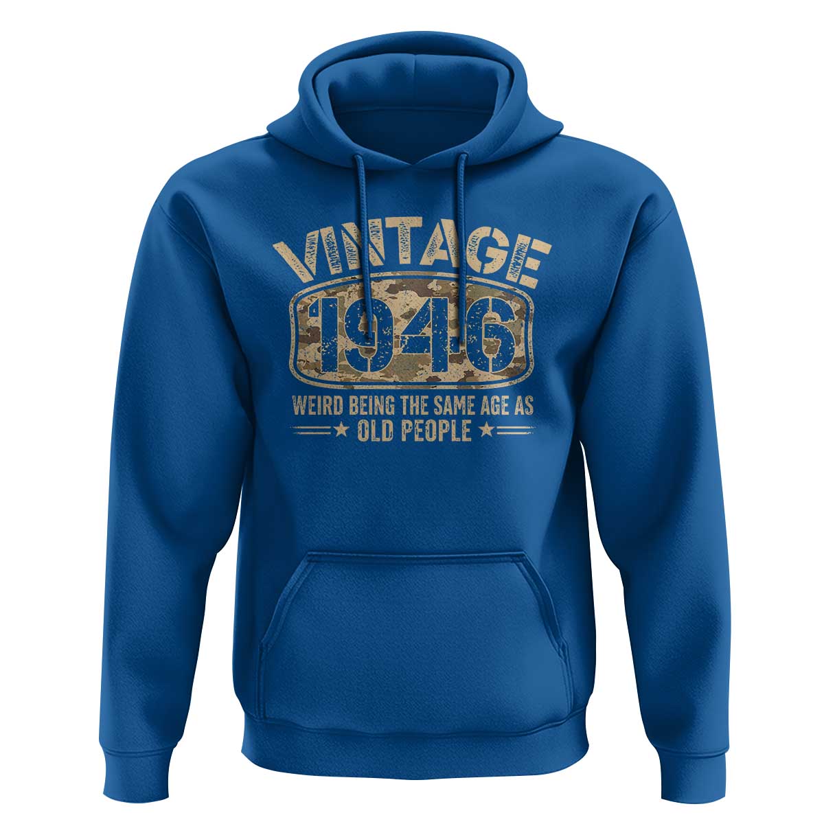 80th Birthday Gift For Men Hoodie Retro Camo 1946 Weird Being The Same Age As Old People
