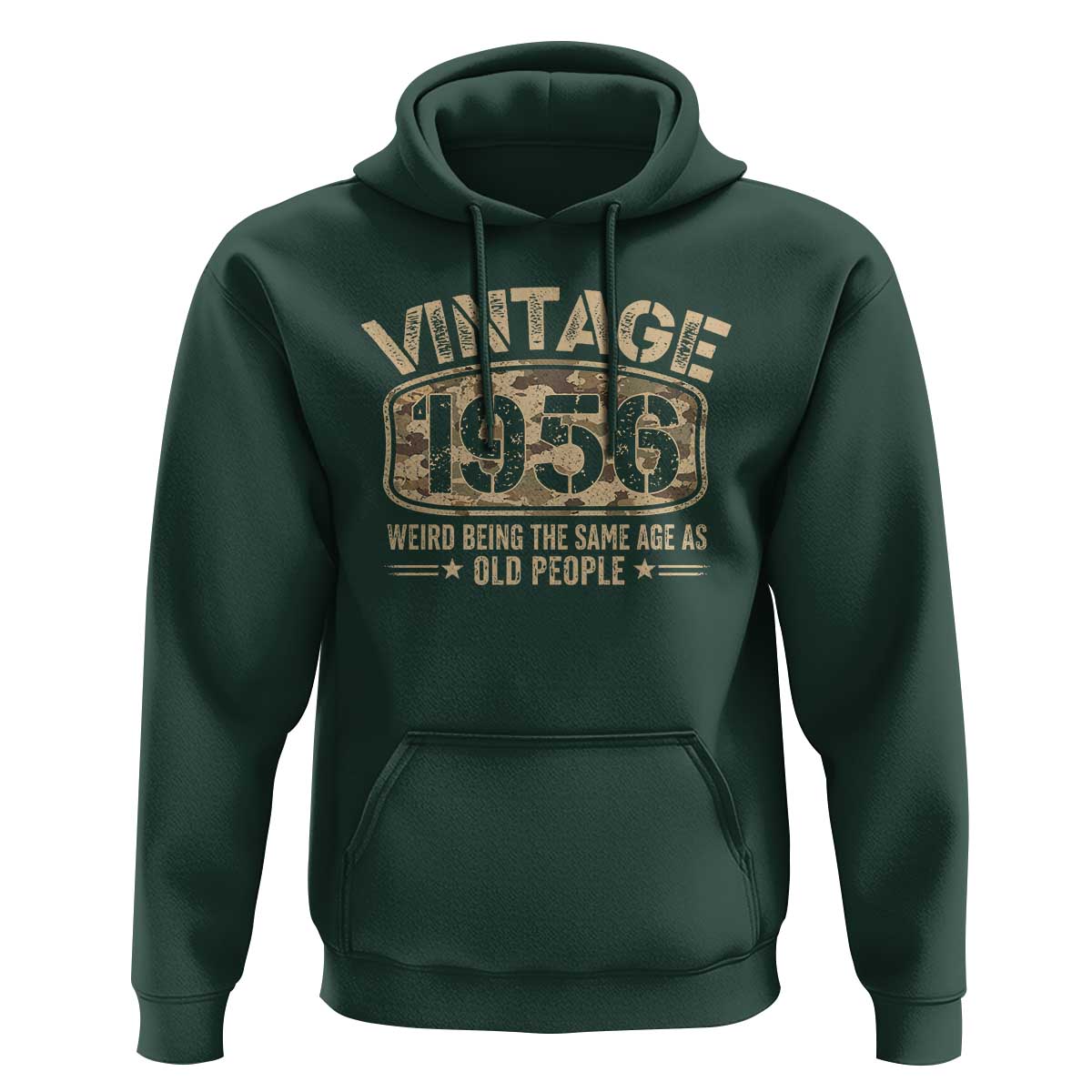 70th Birthday Gift For Men Hoodie Retro Camo 1956 Weird Being The Same Age As Old People