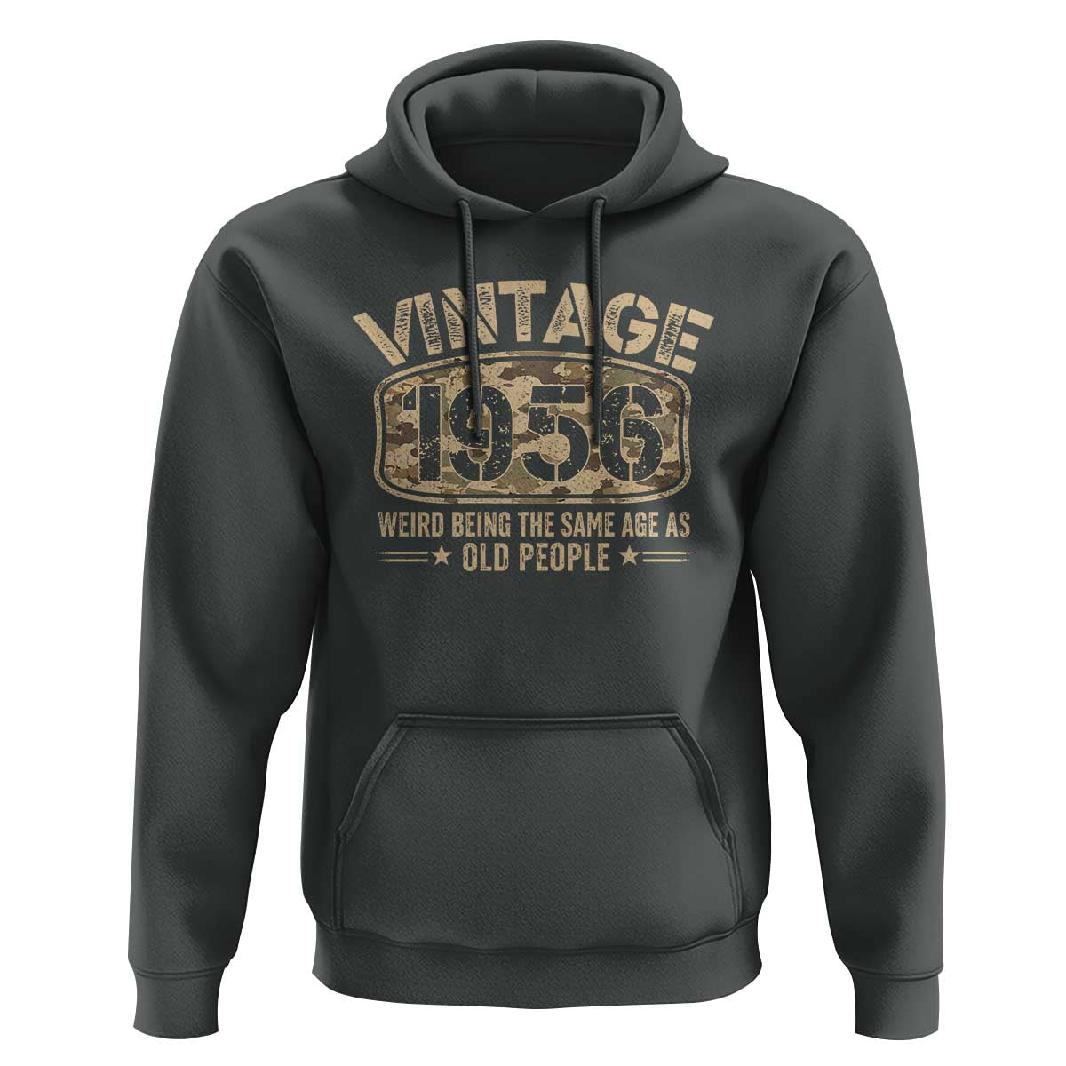 70th Birthday Gift For Men Hoodie Retro Camo 1956 Weird Being The Same Age As Old People