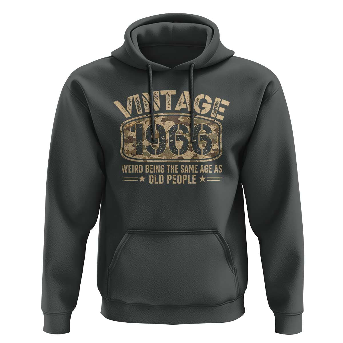 60th Birthday Gift For Men Hoodie Retro Camo 1966 Weird Being The Same Age As Old People