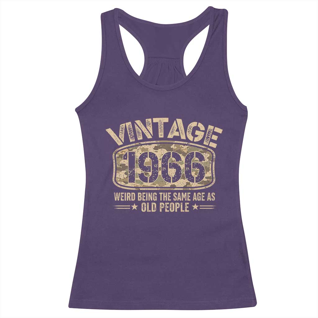 60th Birthday Gift For Men Racerback Tank Top Retro Camo 1966 Weird Being The Same Age As Old People
