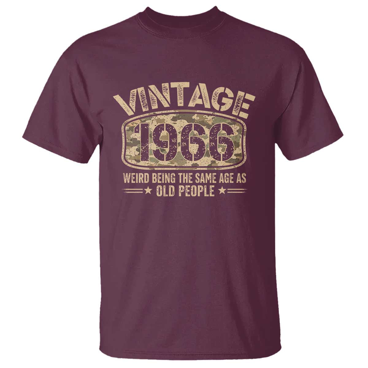 60th Birthday Gift For Men T Shirt Retro Camo 1966 Weird Being The Same Age As Old People