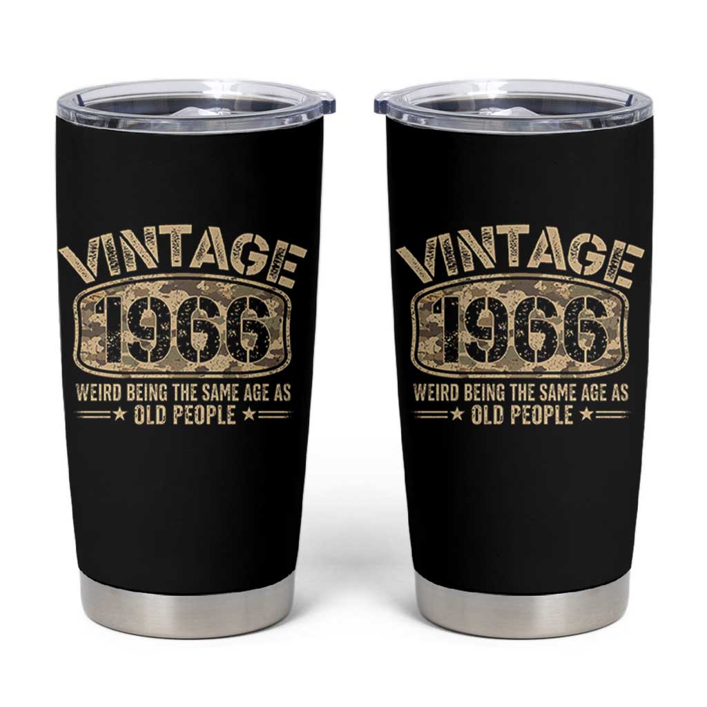 60th Birthday Gift For Men Tumbler Cup Retro Camo 1966 Weird Being The Same Age As Old People