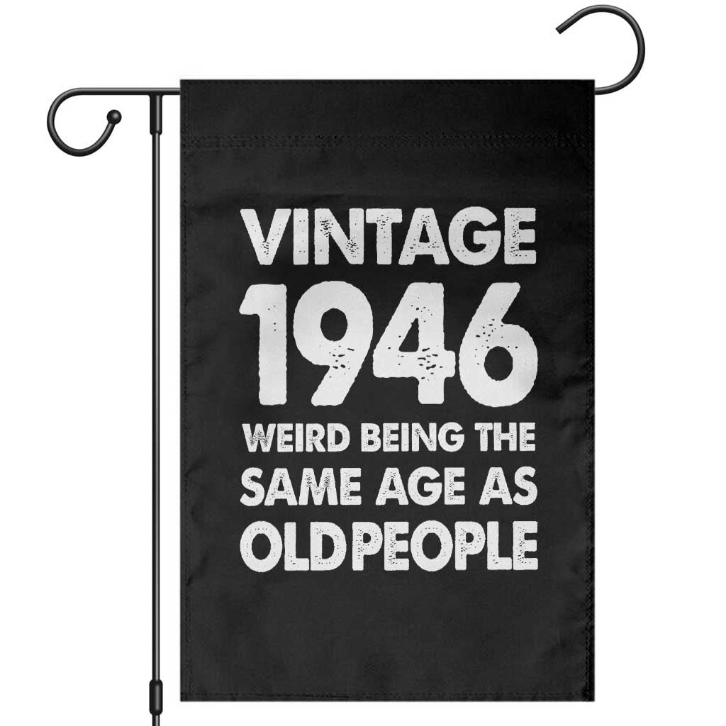 Funny 80th Birthday Garden Flag Turning 80 Year Old Gifts Weird Being The Same Age As Old People