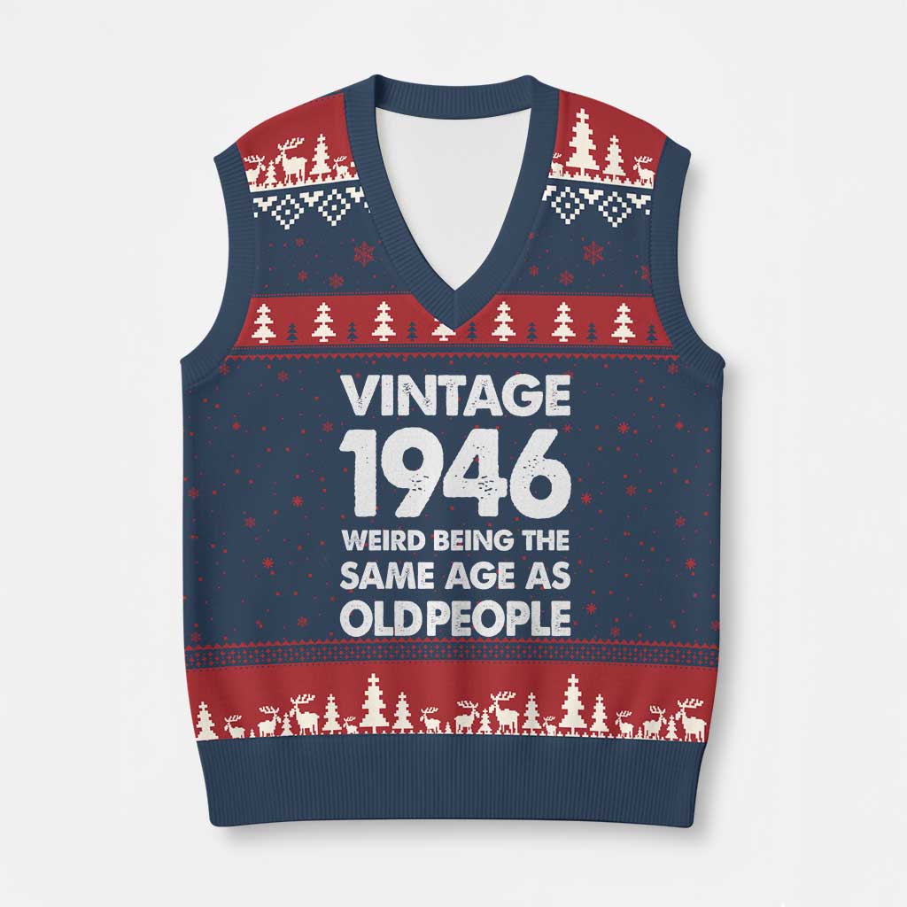 Funny 80th Birthday V-Neck Knit Sweater Vest Turning 80 Year Old Gifts Weird Being The Same Age As Old People