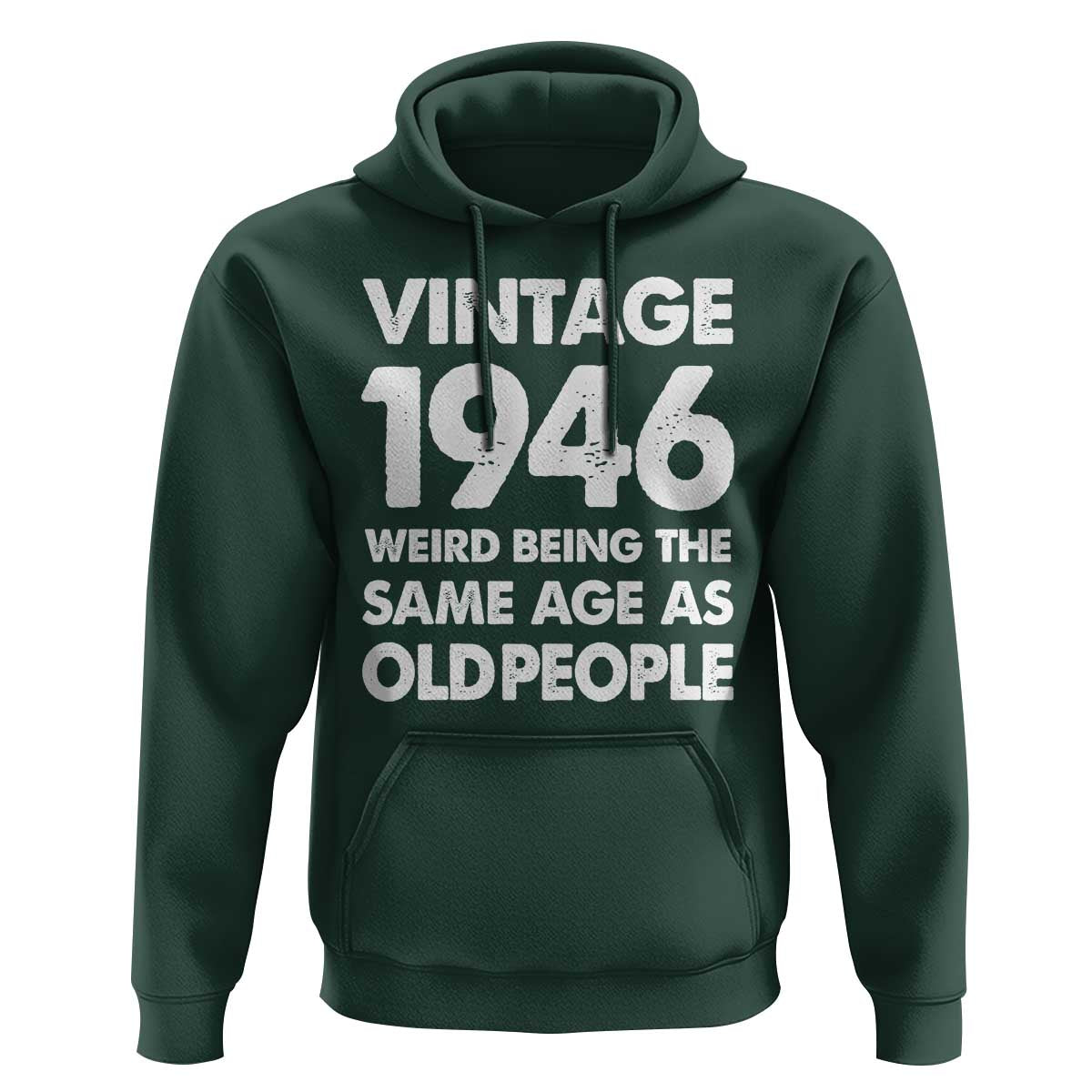 Funny 80th Birthday Hoodie Turning 80 Year Old Gifts Weird Being The Same Age As Old People