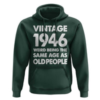 Funny 80th Birthday Hoodie Turning 80 Year Old Gifts Weird Being The Same Age As Old People