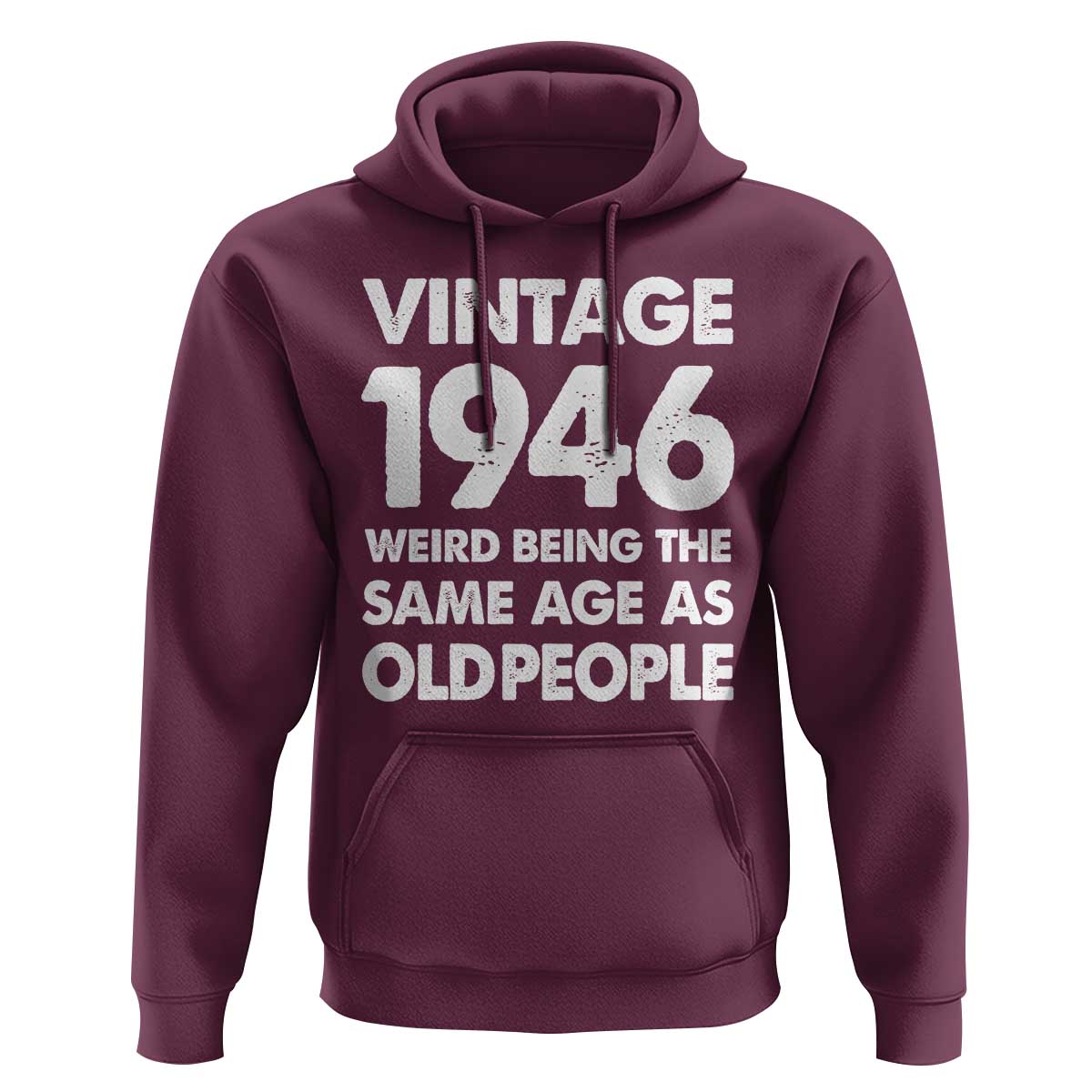 Funny 80th Birthday Hoodie Turning 80 Year Old Gifts Weird Being The Same Age As Old People