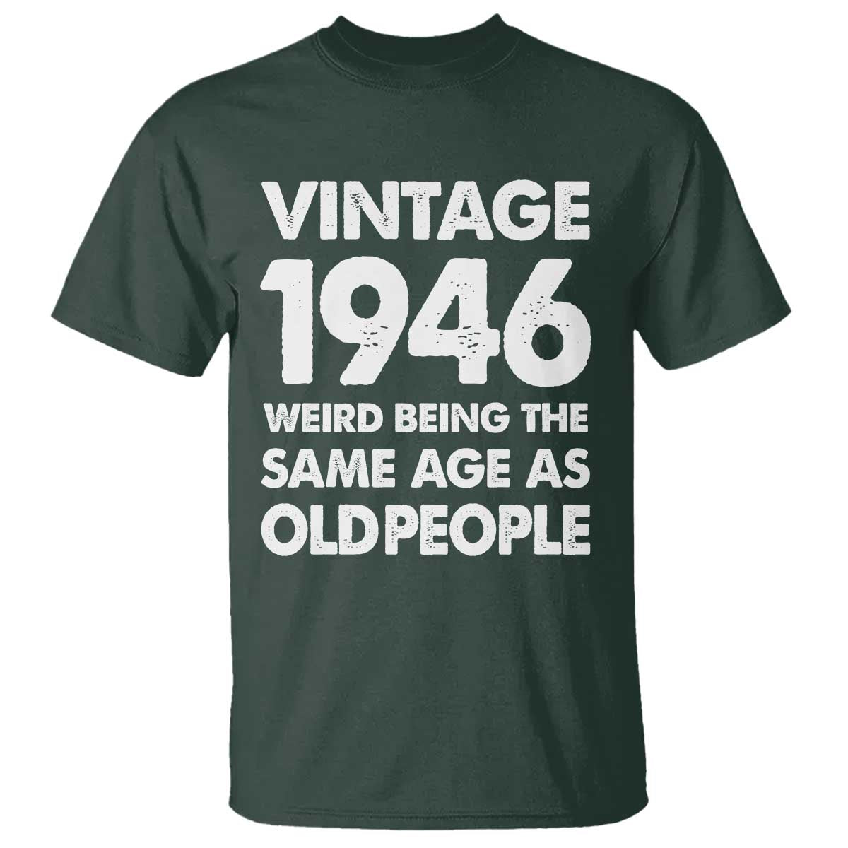Funny 80th Birthday T Shirt Turning 80 Year Old Gifts Weird Being The Same Age As Old People