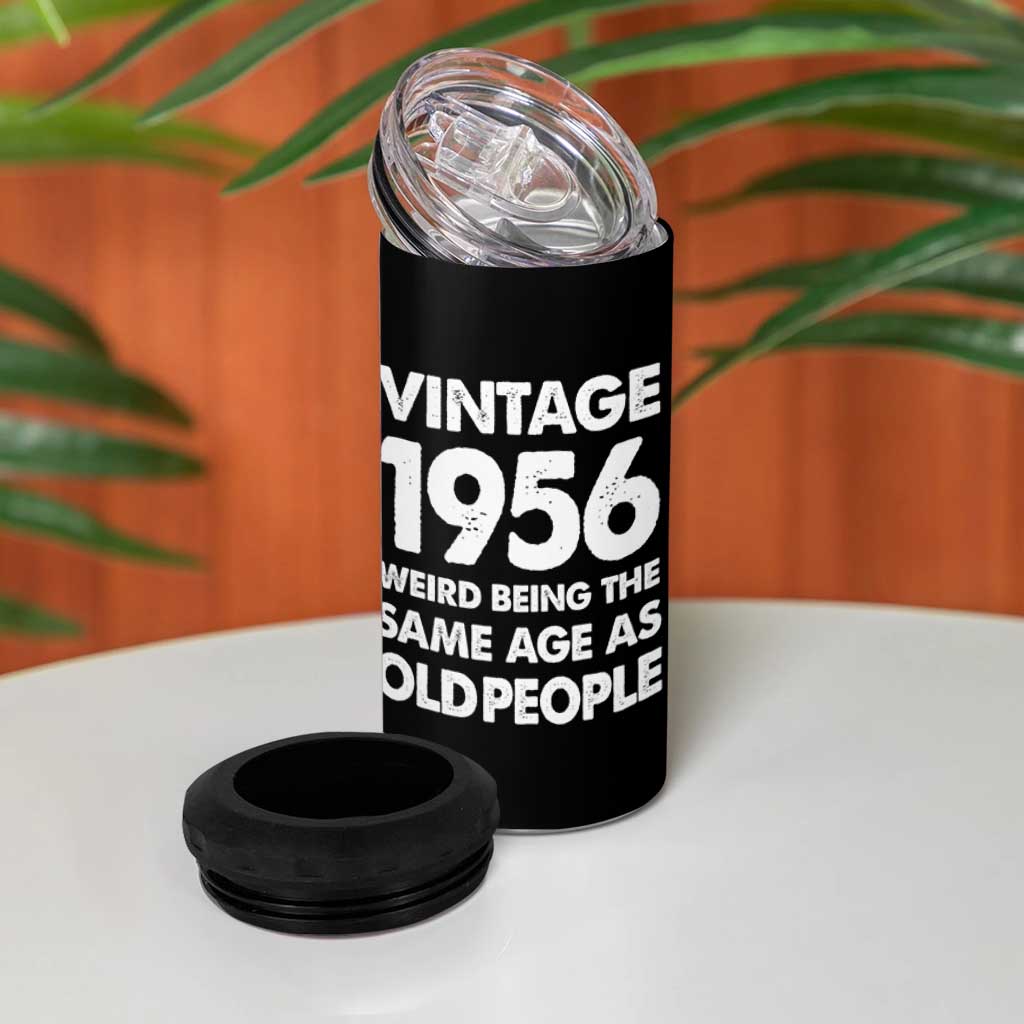 Funny 70th Birthday 4 in 1 Can Cooler Tumbler Turning 70 Year Old Gifts Weird Being The Same Age As Old People