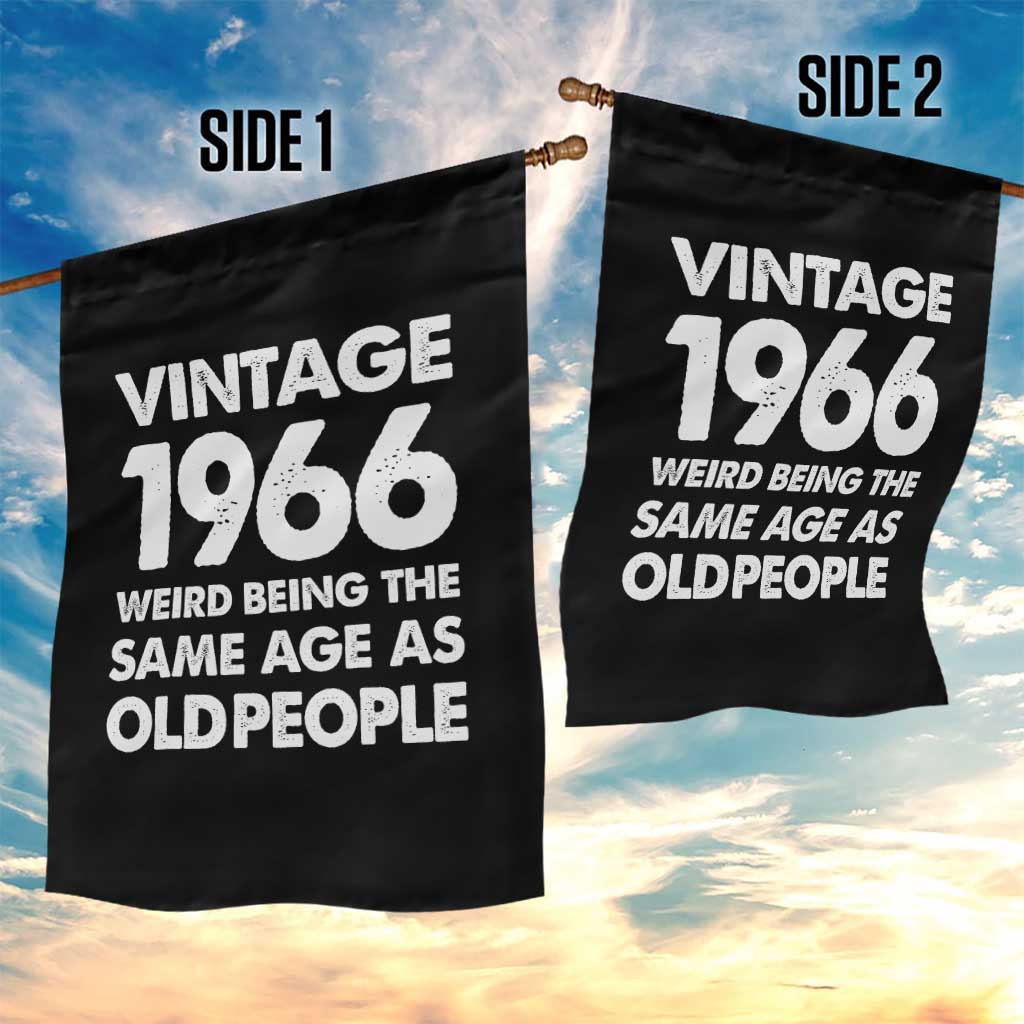Funny 60th Birthday Garden Flag Turning 60 Year Old Gifts Weird Being The Same Age As Old People