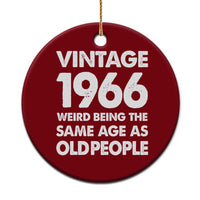 Funny 60th Birthday Ceramic Ornament Turning 60 Year Old Gifts Weird Being The Same Age As Old People