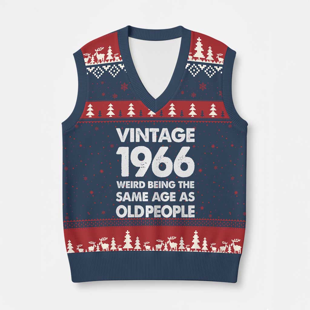 Funny 60th Birthday V-Neck Knit Sweater Vest Turning 60 Year Old Gifts Weird Being The Same Age As Old People