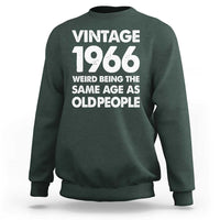 Funny 60th Birthday Sweatshirt Turning 60 Year Old Gifts Weird Being The Same Age As Old People