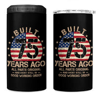 Funny 75th Birthday 4 in 1 Can Cooler Tumbler Vintage US Flag Built 75 Years Ago Parts Original