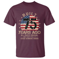 Funny 75th Birthday T Shirt Vintage US Flag Built 75 Years Ago Parts Original