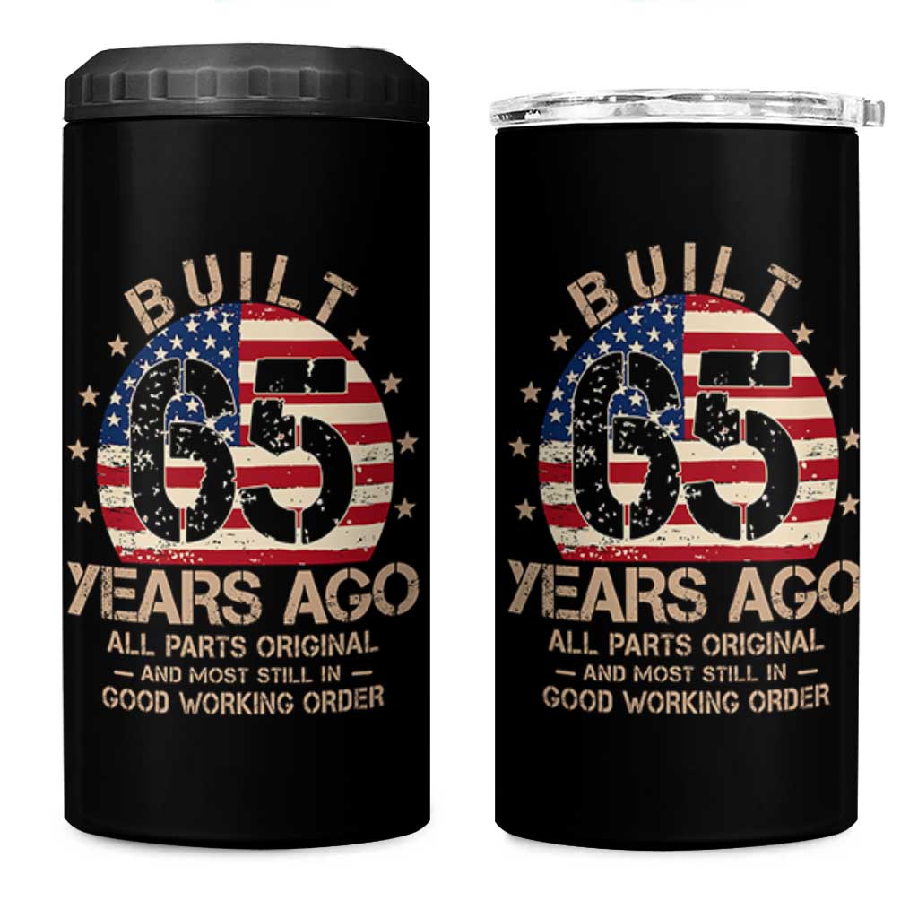 Funny 65th Birthday 4 in 1 Can Cooler Tumbler Vintage US Flag Built 65 Years Ago Parts Original