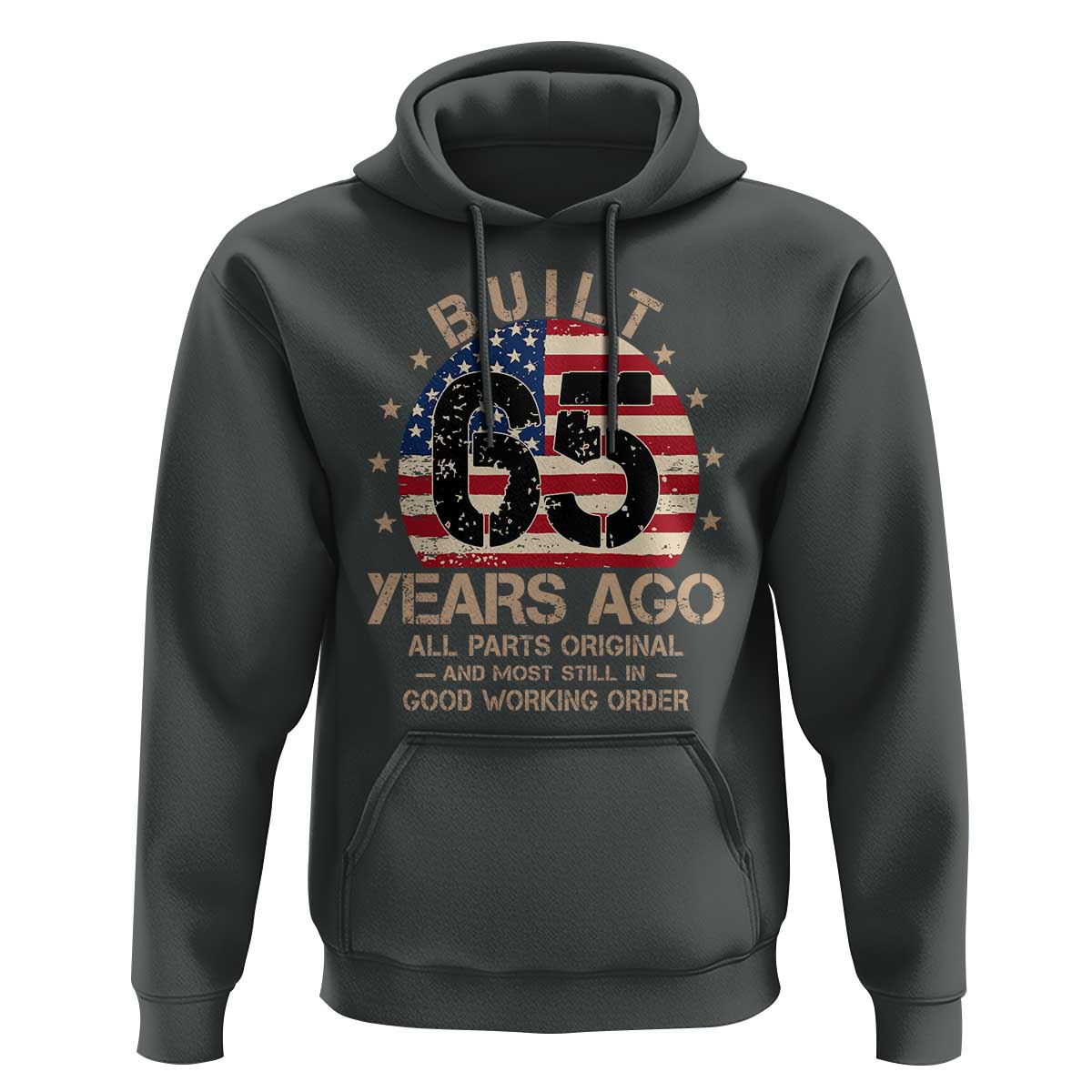 Funny 65th Birthday Hoodie Vintage US Flag Built 65 Years Ago Parts Original