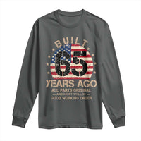 Funny 65th Birthday Long Sleeve Shirt Vintage US Flag Built 65 Years Ago Parts Original