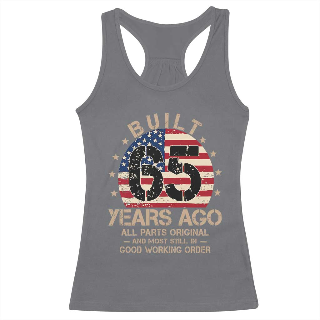 Funny 65th Birthday Racerback Tank Top Vintage US Flag Built 65 Years Ago Parts Original