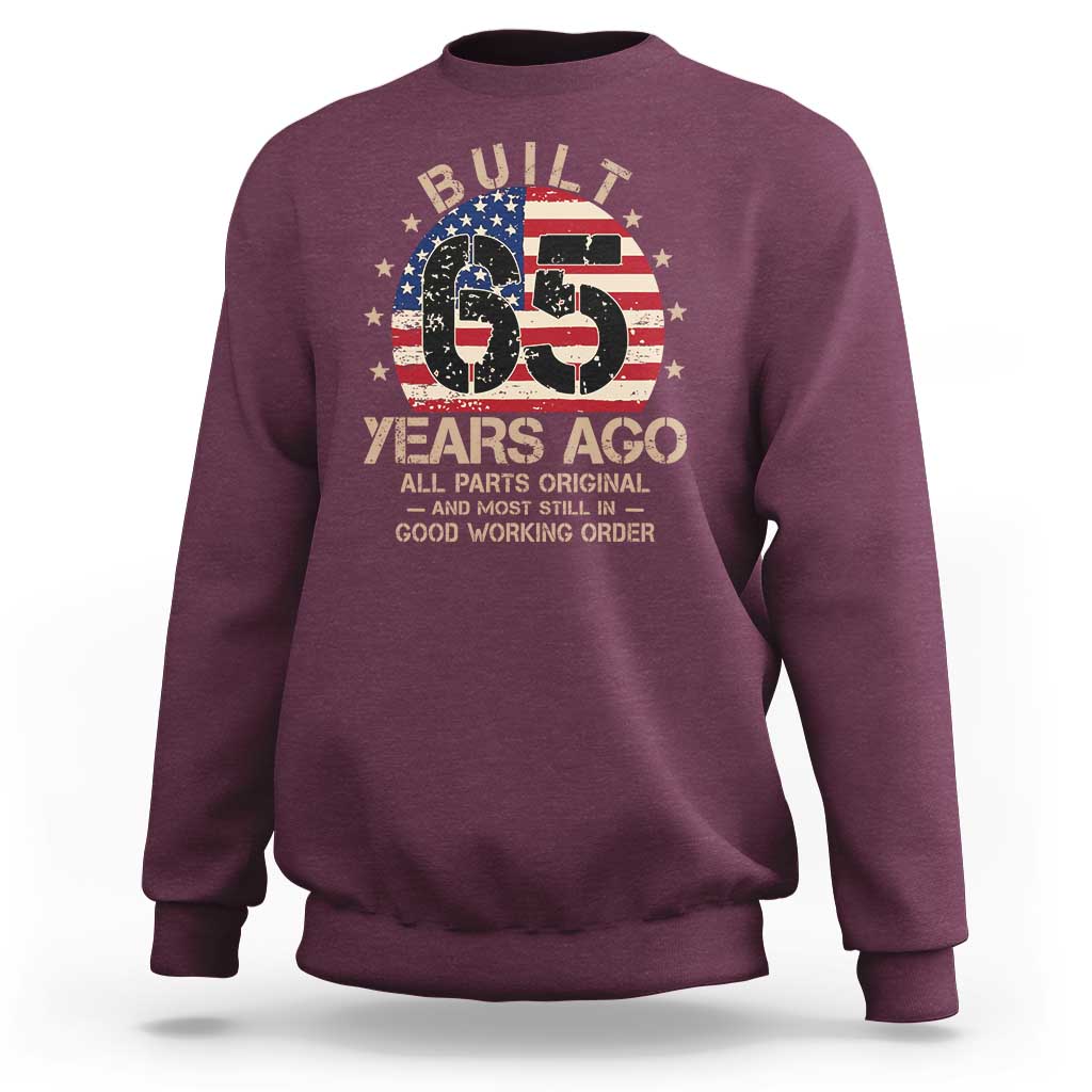 Funny 65th Birthday Sweatshirt Vintage US Flag Built 65 Years Ago Parts Original