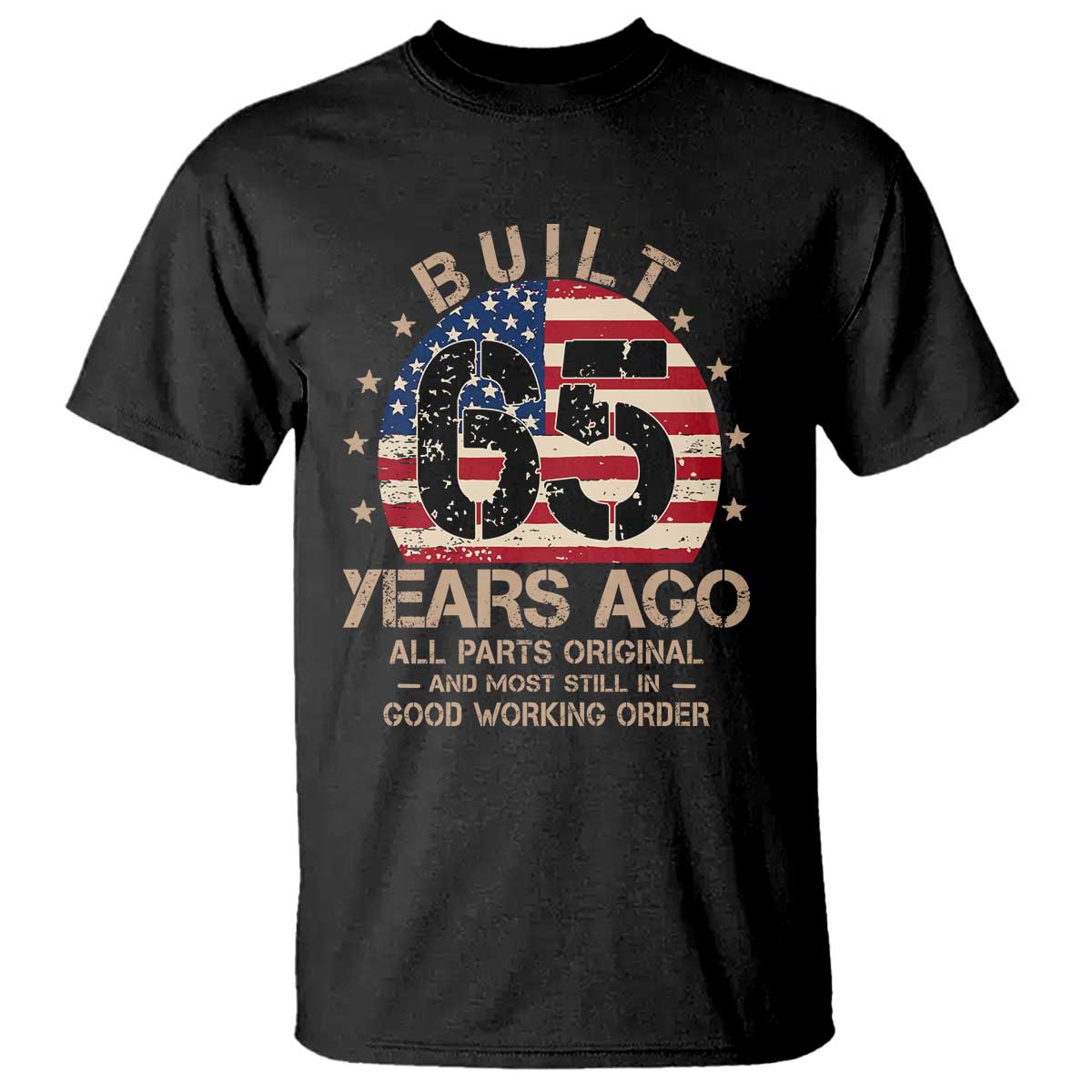 Funny 65th Birthday T Shirt Vintage US Flag Built 65 Years Ago Parts Original