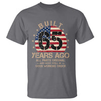Funny 65th Birthday T Shirt Vintage US Flag Built 65 Years Ago Parts Original