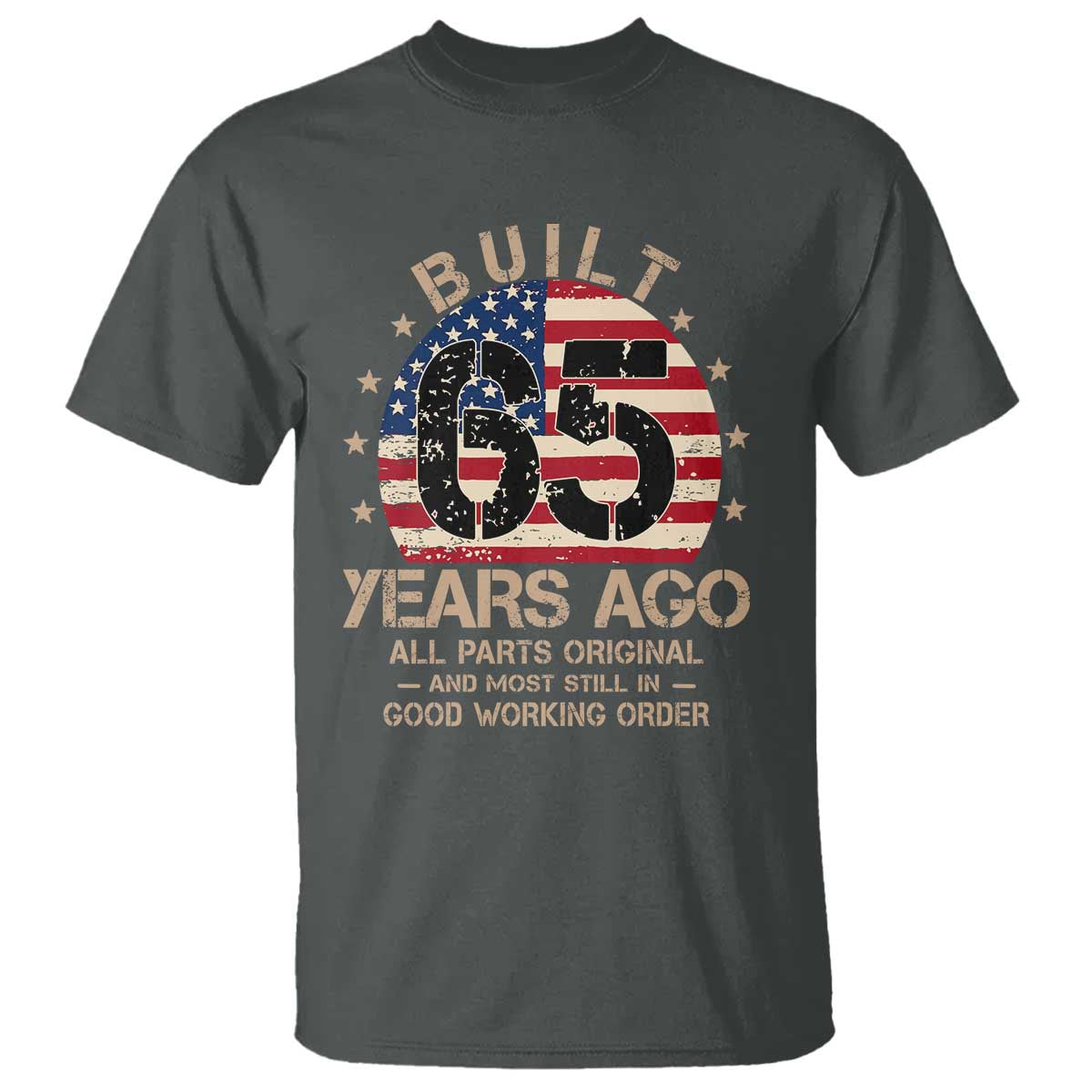 Funny 65th Birthday T Shirt Vintage US Flag Built 65 Years Ago Parts Original