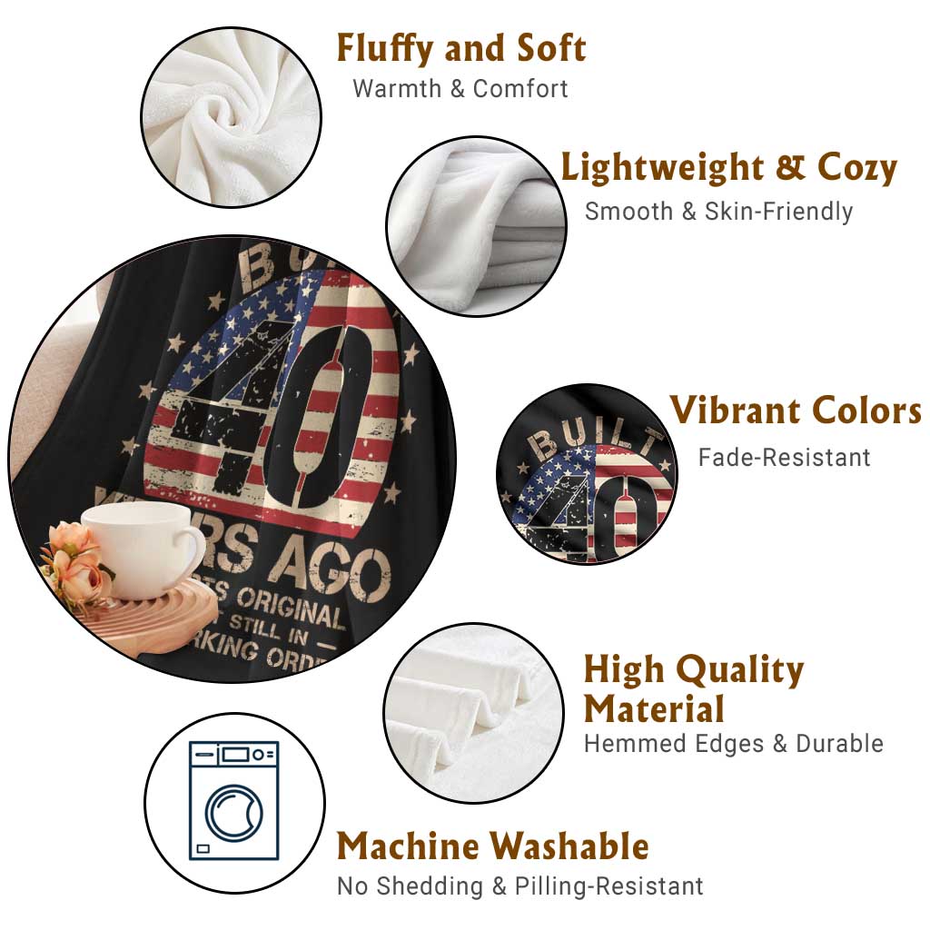 Funny 40th Birthday Throw Blanket Vintage US Flag Built 40 Years Ago Parts Original