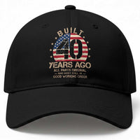 Funny 40th Birthday Baseball Cap Vintage US Flag Built 40 Years Ago Parts Original