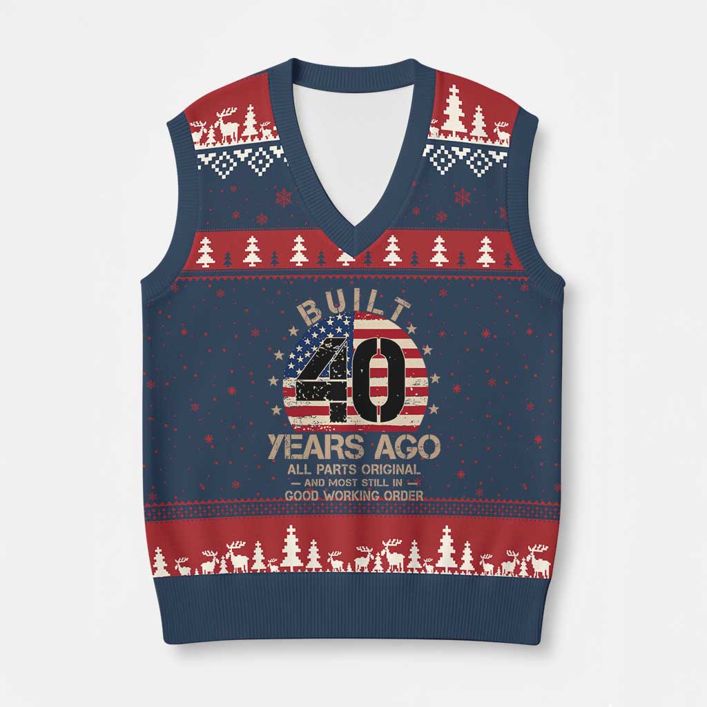 Funny 40th Birthday V-Neck Knit Sweater Vest Vintage US Flag Built 40 Years Ago Parts Original