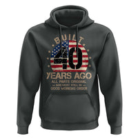 Funny 40th Birthday Hoodie Vintage US Flag Built 40 Years Ago Parts Original