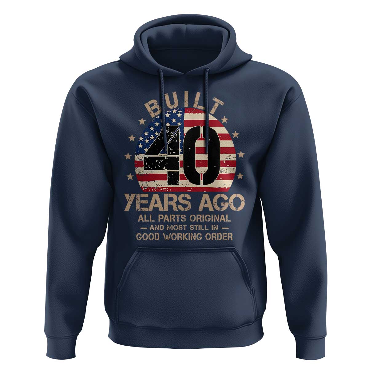 Funny 40th Birthday Hoodie Vintage US Flag Built 40 Years Ago Parts Original