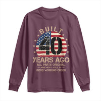 Funny 40th Birthday Long Sleeve Shirt Vintage US Flag Built 40 Years Ago Parts Original