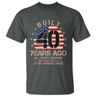 Funny 40th Birthday T Shirt Vintage US Flag Built 40 Years Ago Parts Original