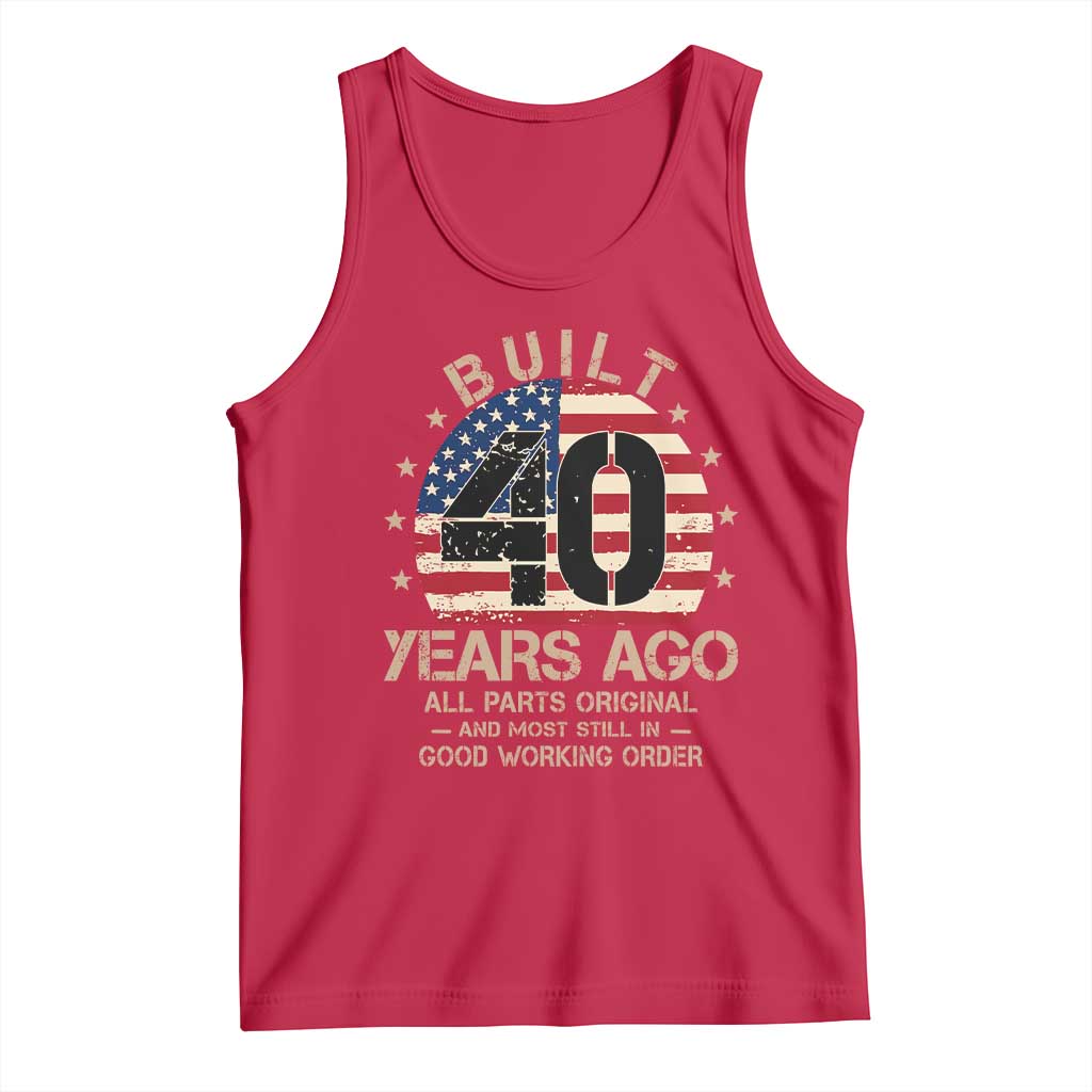 Funny 40th Birthday Tank Top Vintage US Flag Built 40 Years Ago Parts Original