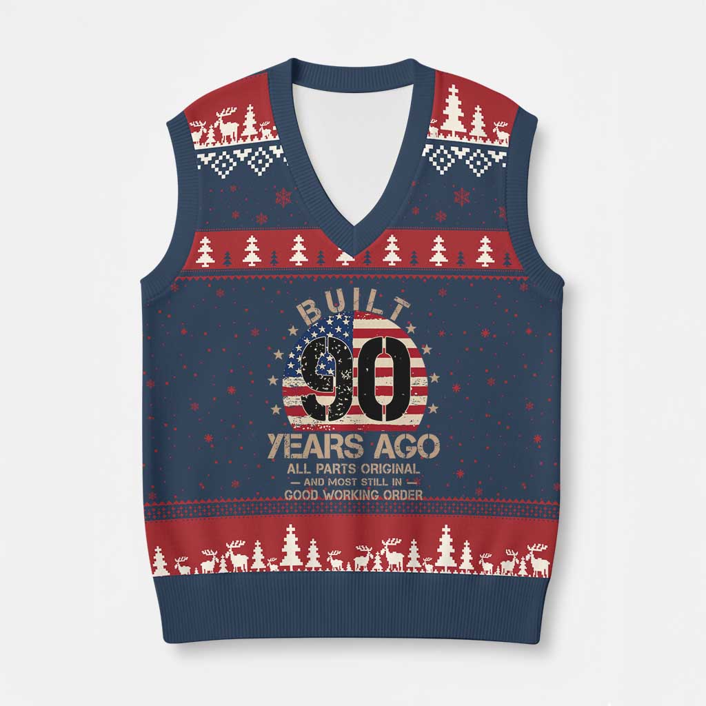 Funny 90th Birthday V-Neck Knit Sweater Vest Vintage US Flag Built 90 Years Ago Parts Original