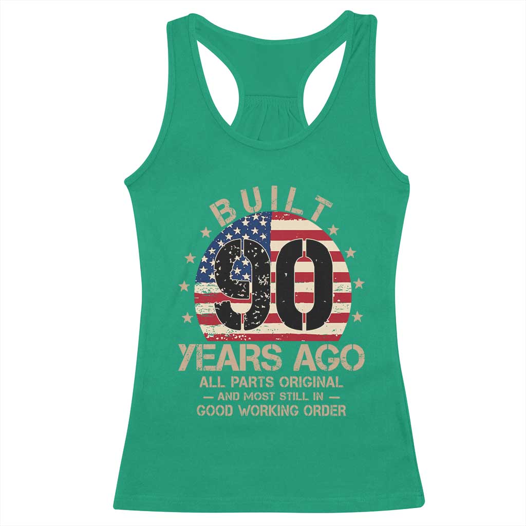 Funny 90th Birthday Racerback Tank Top Vintage US Flag Built 90 Years Ago Parts Original