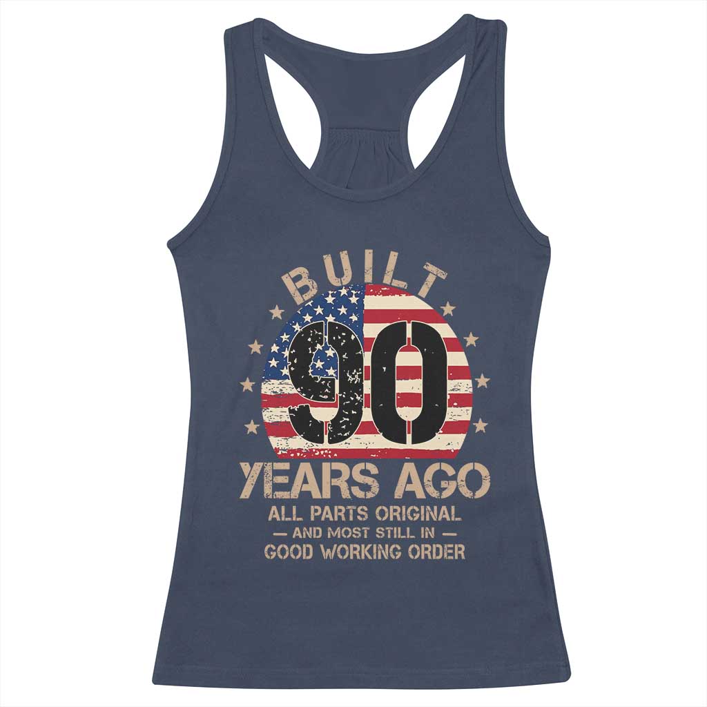 Funny 90th Birthday Racerback Tank Top Vintage US Flag Built 90 Years Ago Parts Original