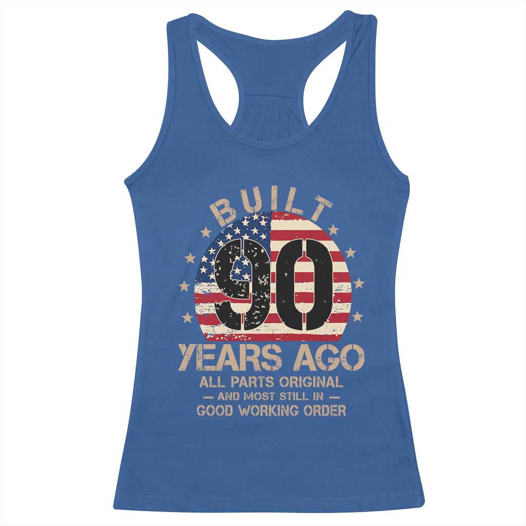 Funny 90th Birthday Racerback Tank Top Vintage US Flag Built 90 Years Ago Parts Original