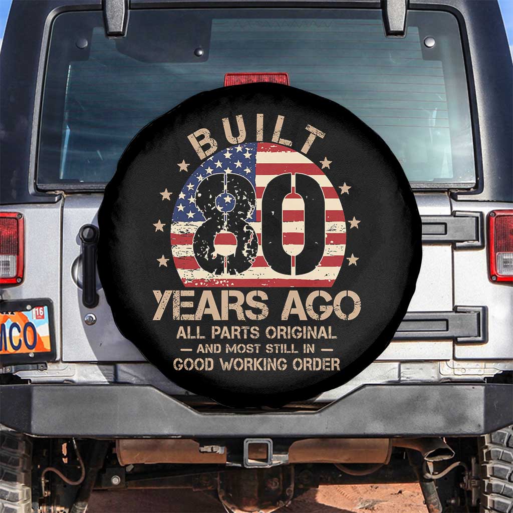 Funny 80th Birthday Spare Tire Cover Vintage US Flag Built 80 Years Ago Parts Original
