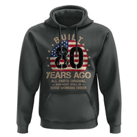 Funny 80th Birthday Hoodie Vintage US Flag Built 80 Years Ago Parts Original